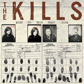 The Kills - Keep On Your Mean Side [Vinyl]