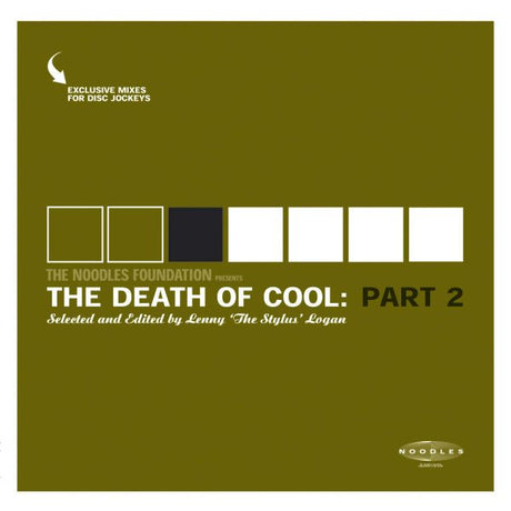 The Noodles Foundation Presents: The Death Of Cool Part 2 [Vinyl]