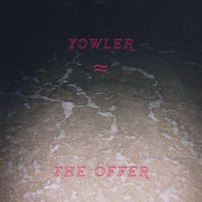 Yowler - The Offer (COLOR VINYL) [Vinyl]