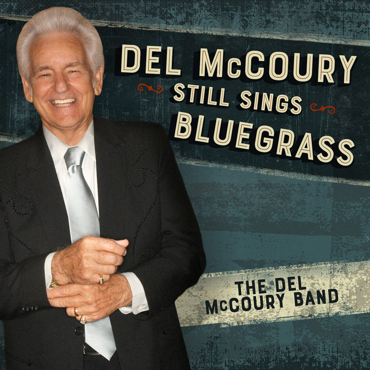 McCoury, Del Band - Del McCoury Still Sings Bluegrass [CD]