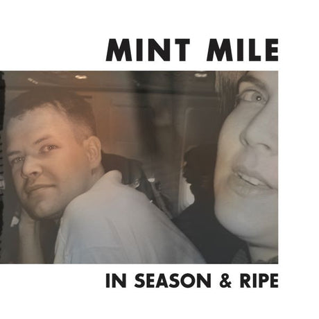 Mint Mile - In Season and Ripe [Vinyl]