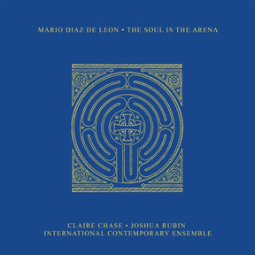 De Leon, Mario Diaz - The Soul is the Arena [CD]