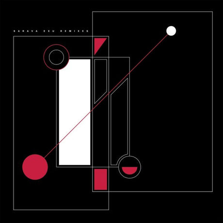 Sarava Exu Remixes [Vinyl]
