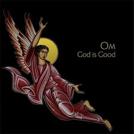 OM - God Is Good [Cassette]