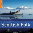Various Artists - The Rough Guide To The Scottish Folk (Second Edition) [CD]
