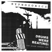 Hypnosonics - Drums Were Beating: Fort Apache Studios 1996 [CD]