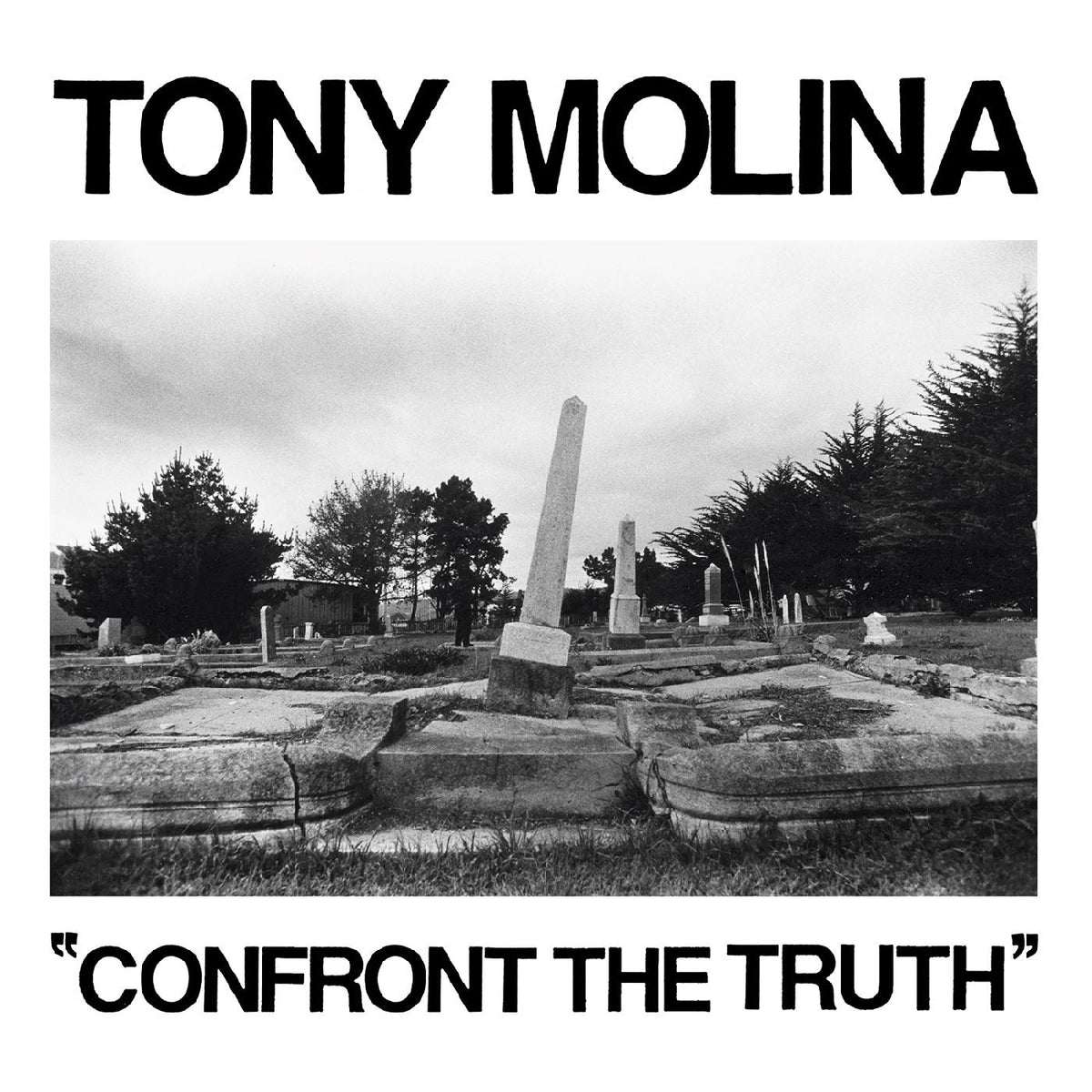 Tony Molina - Confront The Truth (INDIE EXCLUSIVE) [Vinyl]