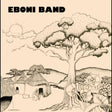 Eboni Band - Eboni Band (INDIE EXCLUSIVE) [Vinyl]