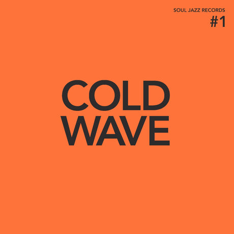 COLD WAVE #1 (INDIE EXCLUSIVE, DELUXE EDITION, ORANGE VINYL) [Vinyl]