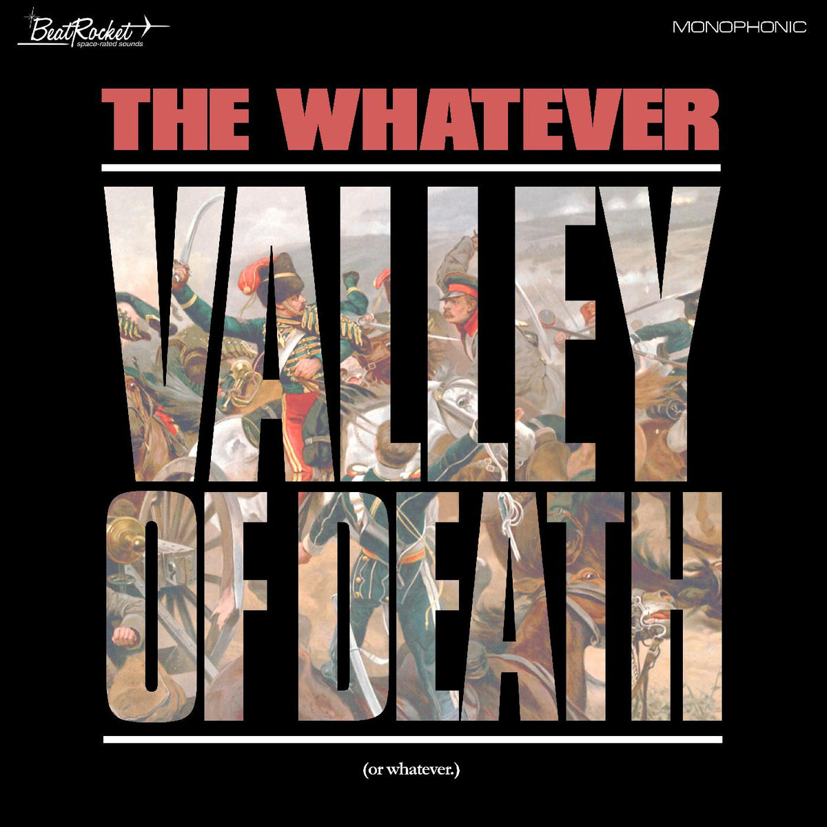 The Whatever - Valley Of Death (Or Whatever) (WHITE VINYL) [Vinyl]
