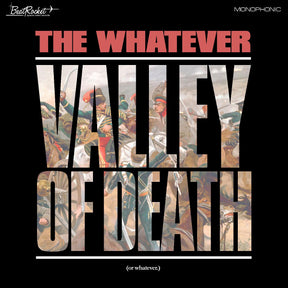 The Whatever - Valley Of Death (Or Whatever) (WHITE VINYL) [Vinyl]