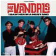 The Vandals - I Saw Her In A Mustang (BLUE VINYL) [Vinyl]