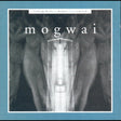 Mogwai - Kicking A Dead Pig [CD]