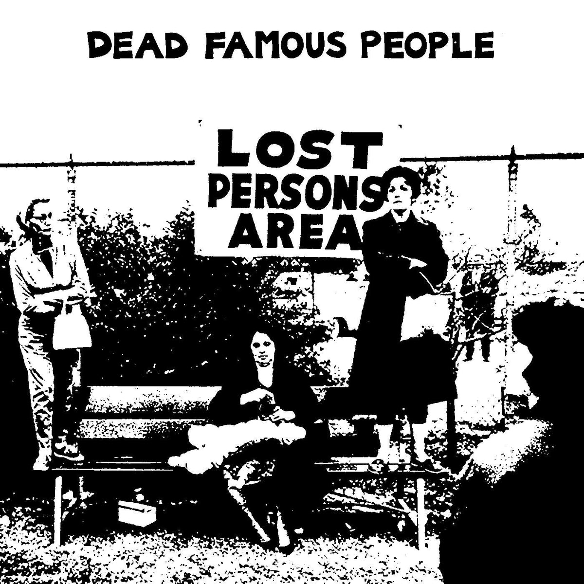 Dead Famous People - Lost Person's Area [Vinyl]