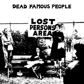 Dead Famous People - Lost Person's Area [Vinyl]