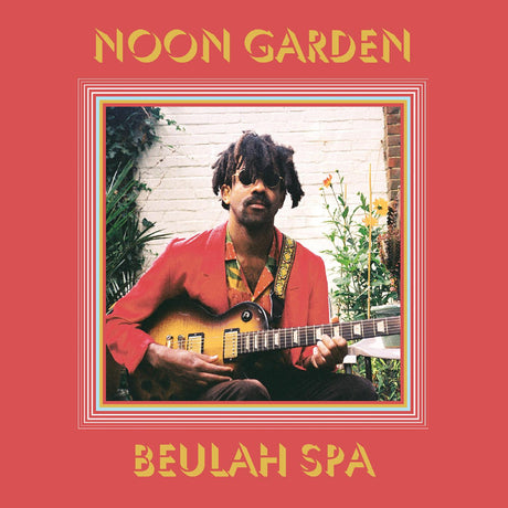 Noon Garden - Beulah Spa [Vinyl]
