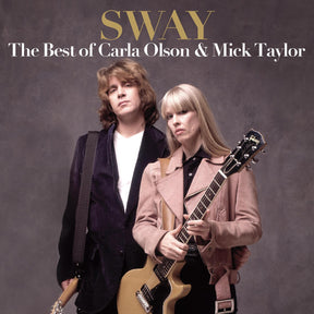 Sway: The Best Of Carla Olson & Mick Taylor [CD]