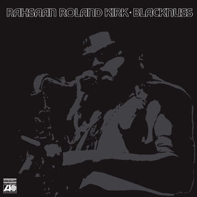 Kirk, Rahsaan Roland - Blacknuss [Vinyl]