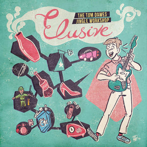Tom Dawes - Elusive: The Tom Dawes Jingle Workshop (COKE BOTTLE CLEAR VINYL) [Vinyl]