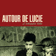 Autour de Lucie - L'Échapée Belle (DARK RED VINYL) [Vinyl]