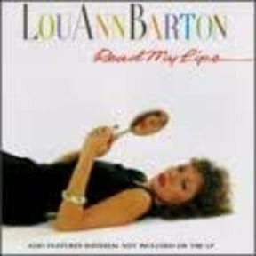 Barton, Lou Ann - Read My Lips [CD]