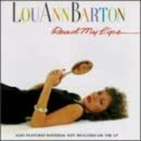 Barton, Lou Ann - Read My Lips [CD]