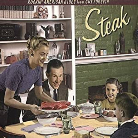 Guy Forsyth - Steak [CD]