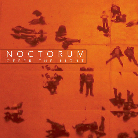 Noctorum - Offer The Light (ORANGE VINYL) [Vinyl]