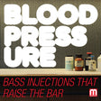 Various Artists - Blood Pressure [CD]