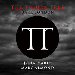 The Tyburn Tree - Dark London [CD]