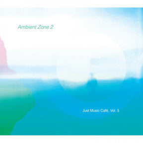 Various Artists - Ambient Zone 2 (Just Music Cafe, Vol. 5) [CD]