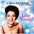 Marné, Lisa & her combo - Like Young! [CD]