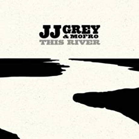 Grey, JJ & Mofro - This River [CD]