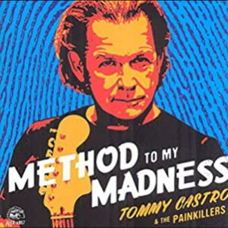 Castro, Tommy & The Painkillers - Method To My Madness [CD]
