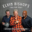 Elvin Bishop - Something Smells Funky 'Round Here [CD]