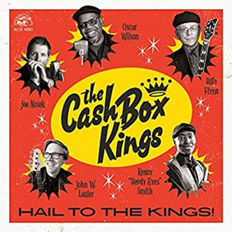 Cash Box Kings - Hail To The Kings! [Vinyl]