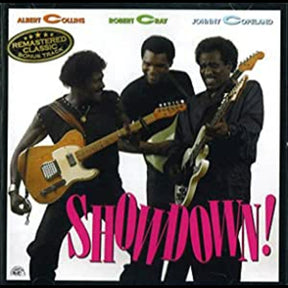 Collins, Albert / Robert Cray / Johnny Copeland - Showdown [Vinyl]