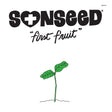 Sonseed - First Fruit [Vinyl]