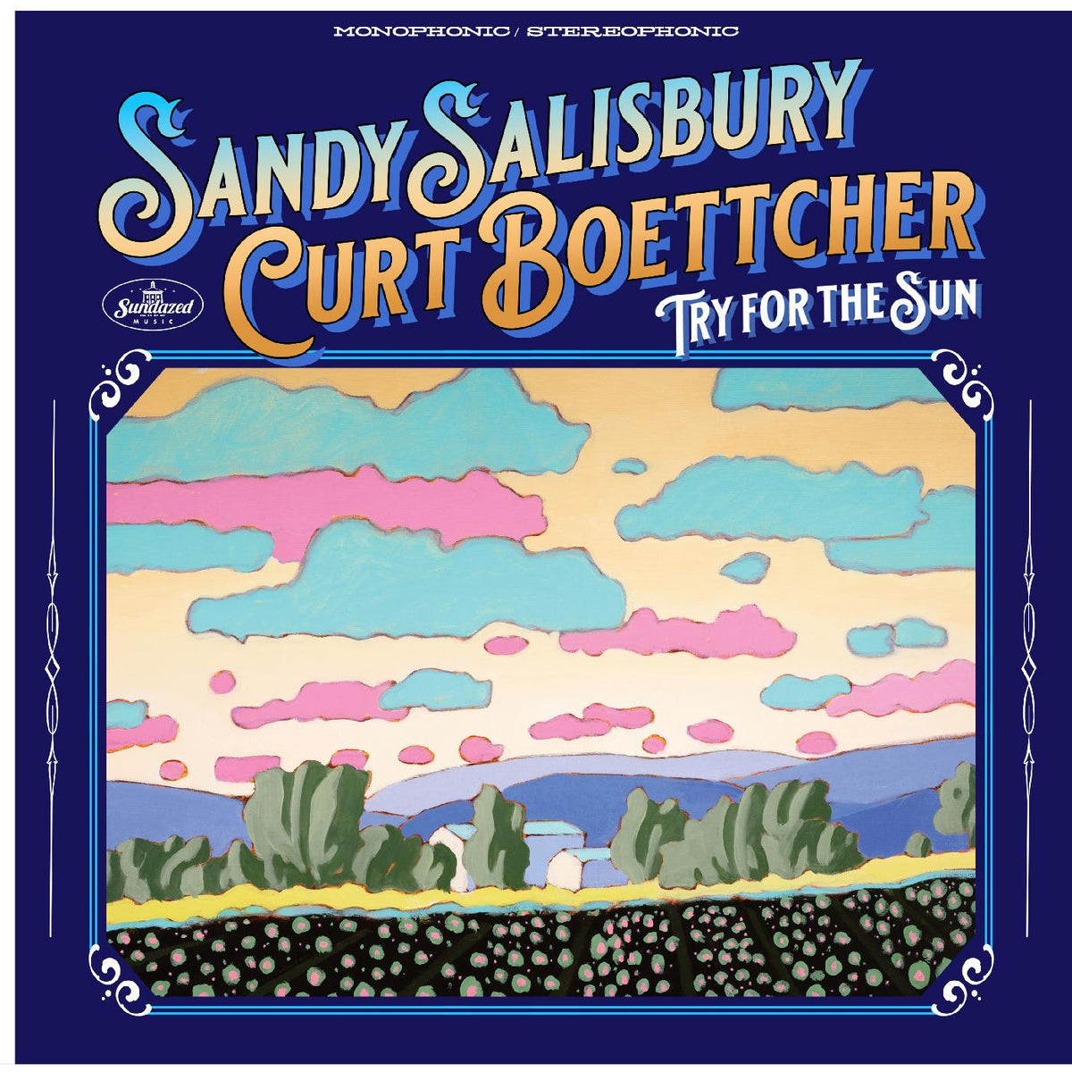 Salisbury, Sandy & Curt Boettcher - Try For The Sun [CD]