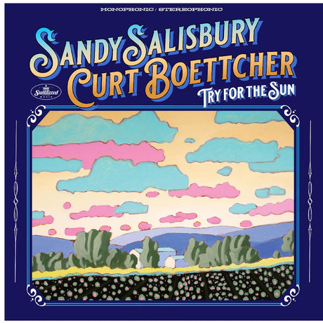 Salisbury, Sandy & Curt Boettcher - Try For The Sun [CD]
