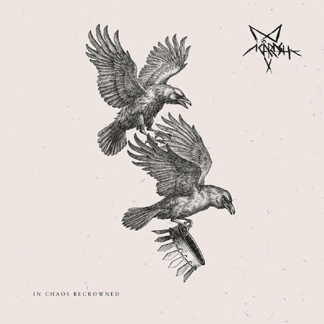 In Chaos Becrowned [Vinyl]