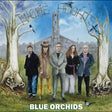Blue Orchids - Magpie Heights [Vinyl]