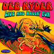 Deb Ryder - Live And Havin' Fun [CD]