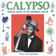 Calypso: Musical Poetry In The Caribbean 1955-69 [CD]