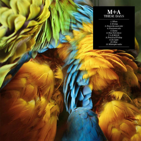 M + A - These Days (WHITE VINYL) [Vinyl]