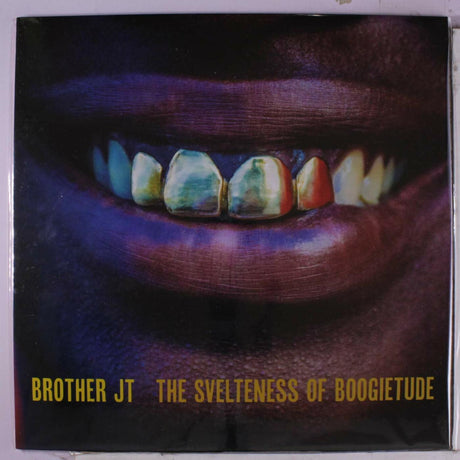 The Svelteness of Boogietude [Vinyl]