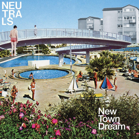 Neutrals - New Town Dream (DELUXE EDITION, BABY BLUE VINYL) [Vinyl]