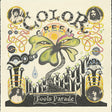 Color Green - Fool's Parade [Vinyl]
