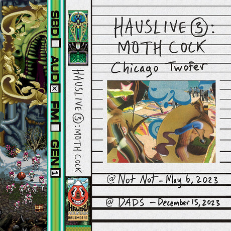 Moth Cock - HausLive 3: Chicago Twofer [CD]