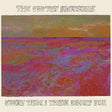 Cactus Blossoms, The - Every Time I Think About You [CD]